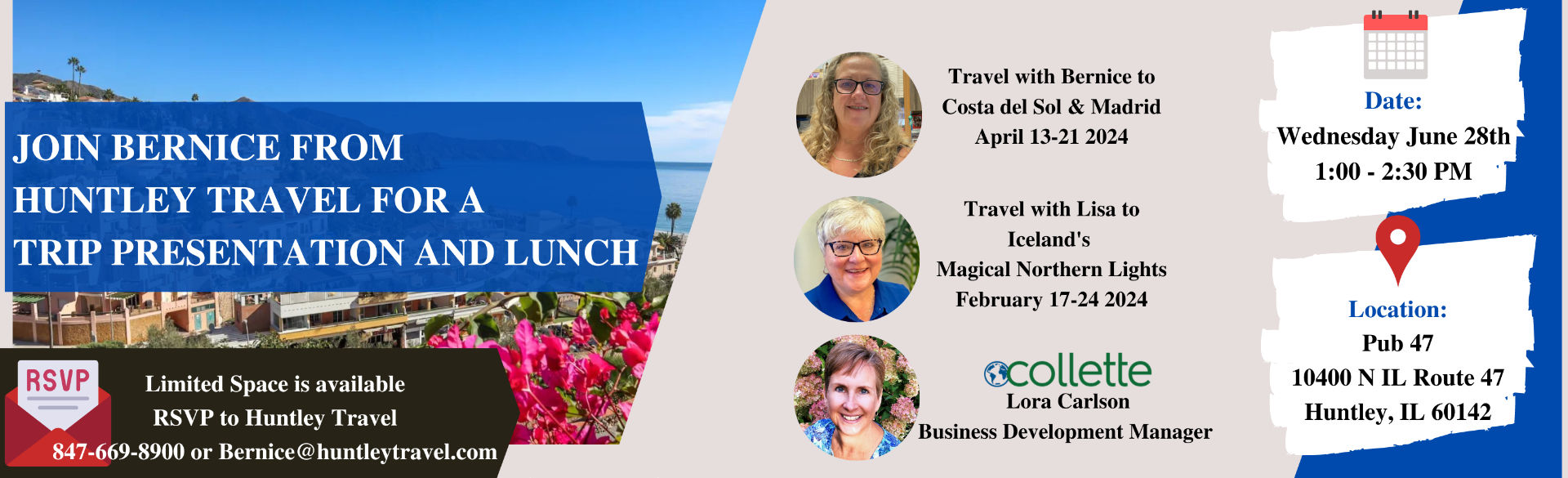 Join Bernice from Huntley Travel for a Trip Presentation and Lunch